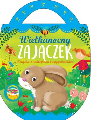 Okładka książki Wielkanocny zajączek. Książka z naklejkami