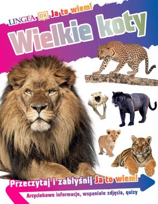 Wielkie koty. Autor: Andrea Mills. SmakLiter.pl Okładka książki Wielkie koty