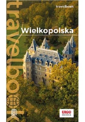 Wielkopolska Travelbook. Autor: Rodacka Katarzyna. SmakLiter.pl Okładka książki Wielkopolska Travelbook