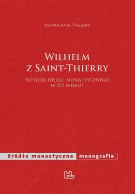 Okładka książki Wilhelm z Saint-Theierry