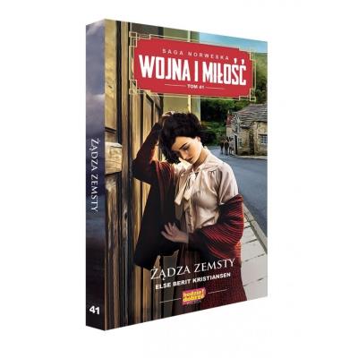 Wojna i miłość T.41 Żądza zemsty. Autor: Else Berit Kristiansen. SmakLiter.pl Okładka książki Wojna i miłość T.41 Żądza zemsty