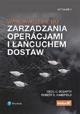 Okładka książki Wprowadzenie do zarządzania operacjami i łańcuchem dostaw. Wydanie V