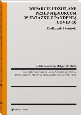 Okładka książki Wsparcie udzielane przedsiębiorcom w związku z pandemią COVID-19