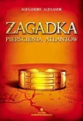 Okładka książki Zagadka Pierścienia Atlantów