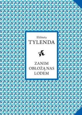 Okładka książki Zanim obłożą nas lodem