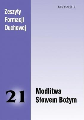 Okładka książki Zeszyty Formacji Duchowej nr 21 Modlitwa Słowem...