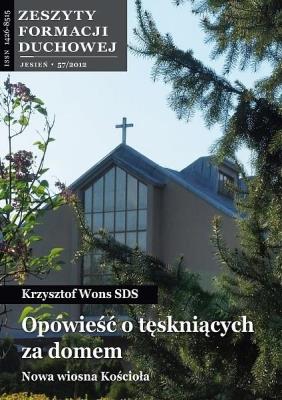 Zeszyty Formacji Duchowej nr 57 Opowieść o.... Autor: ks. Krzysztof Wons SDS. SmakLiter.pl Okładka książki Zeszyty Formacji Duchowej nr 57 Opowieść o...