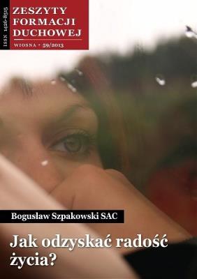 Okładka książki Zeszyty Formacji Duchowej nr 59 Jak odzyskać...