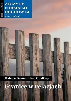 Okładka książki Zeszyty Formacji Duchowej nr 70 Granice...
