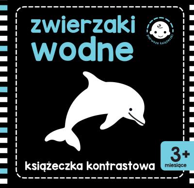 Zwierzaki wodne. Książeczka kontrastowa. Autor: Opracowanie zbiorowe. SmakLiter.pl Okładka książki Zwierzaki wodne. Książeczka kontrastowa