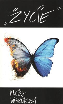 Życie. Autor: Wiszniewski Maciej. SmakLiter.pl Okładka książki Życie