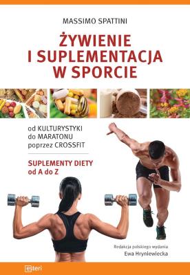 Żywienie i suplementacja w sporcie. Autor: Spattini Massimo. SmakLiter.pl Okładka książki Żywienie i suplementacja w sporcie