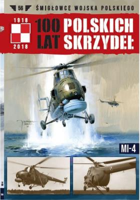 100 lat polskich skrzydeł Tom 56 MI-4. Wydawca: Edipresse Polska. SmakLiter.pl Opakowanie 100 lat polskich skrzydeł Tom 56 MI-4