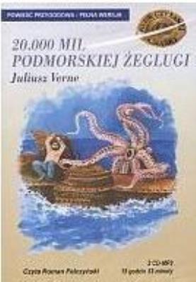 Okładka książki 20.000 mil podmorskiej żeglugi. Audiobook