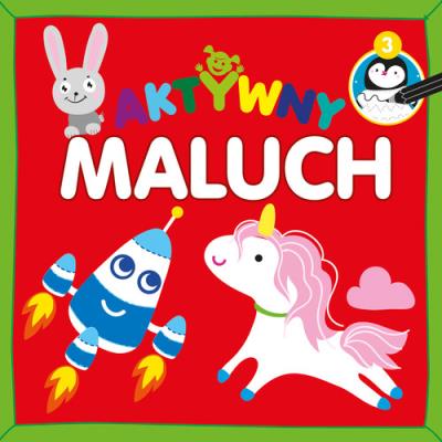 Aktywny maluch 3. Autor: Monika Kalinowska. SmakLiter.pl Okładka książki Aktywny maluch 3