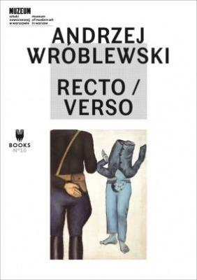 Andrzej Wróblewski: Recto/Verso. Autor:   Praca zbiorowa. SmakLiter.pl Okładka książki Andrzej Wróblewski: Recto/Verso