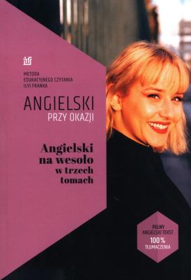 Angielski przy okazji. Angielski na wesoło.... Autor: Frank Ilya, Tatiana Bursiewicz. SmakLiter.pl Okładka książki Angielski przy okazji. Angielski na wesoło...