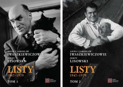 Okładka książki Anna i Jarosław Iwaszkiewiczowie - Jerzy Lisowski. Listy 1947-1979, t. 1-2