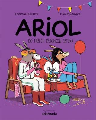 Ariol. Do trzech osiołków sztuka. Autor: Emmanuel Guibert. SmakLiter.pl Okładka książki Ariol. Do trzech osiołków sztuka