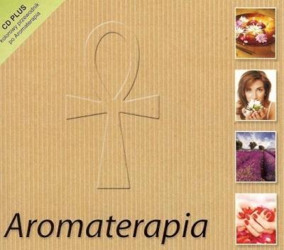 Aromaterapia. Autor: praca zbiorowa. SmakLiter.pl Okładka książki Aromaterapia