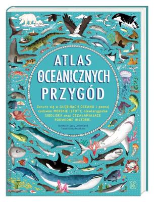 Atlas oceanicznych przygód. Autor: Emily Hawkins. SmakLiter.pl Okładka książki Atlas oceanicznych przygód