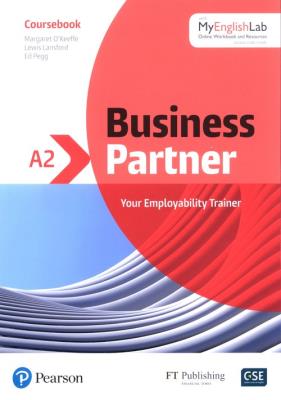 Business Partner A2 CB + MyEnglishLab PEARSON. Autor: O'Keeffe Margaret, Lansford Lewis, Ed Pegg. SmakLiter.pl Okładka książki Business Partner A2 CB + MyEnglishLab PEARSON