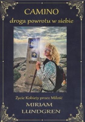 CAMINO droga powrotu w siebie / Viridris. Autor: Miriam Lundgren. SmakLiter.pl Okładka książki CAMINO droga powrotu w siebie / Viridris