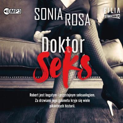 CD MP3 Doktor Seks. Autor: Sonia Rosa. SmakLiter.pl Okładka książki CD MP3 Doktor Seks