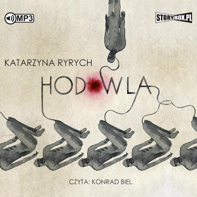 CD MP3 Hodowla. Autor: Ryrych Katarzyna. SmakLiter.pl Okładka książki CD MP3 Hodowla
