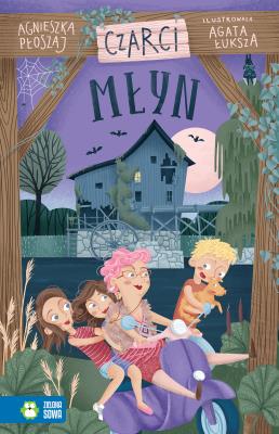 Czarci młyn. Autor: Płoszaj Agnieszka. SmakLiter.pl Okładka książki Czarci młyn