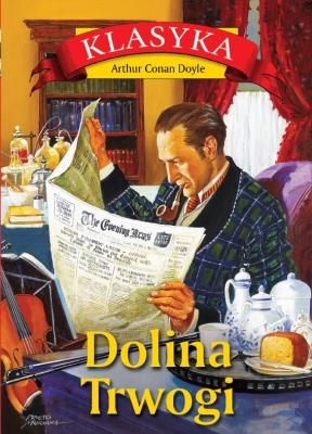 Dolina Trwogi. Autor: Doyle Arthur Conan. SmakLiter.pl Okładka książki Dolina Trwogi