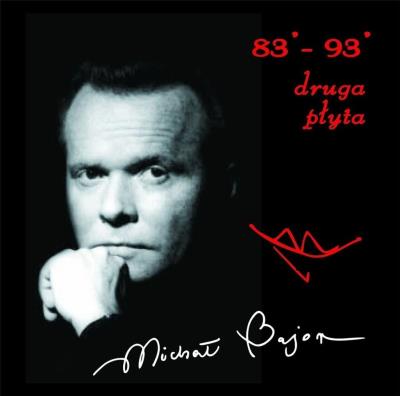 Druga płyta 83'-93. Autor: Michał Bajor. SmakLiter.pl Okładka książki Druga płyta 83'-93