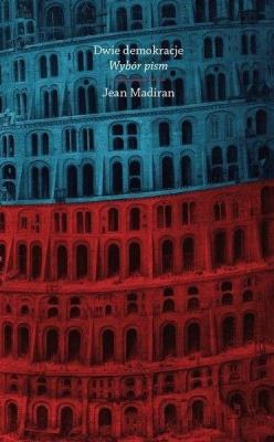 Okładka książki Dwie demokracje. Wybór pism