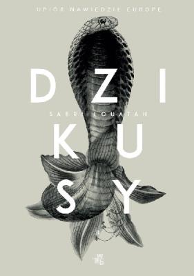 Dzikusy tom 2. Upiory nawiedziły Europę - uszkodzone. Autor: Sabri Louatah. SmakLiter.pl Okładka książki Dzikusy tom 2. Upiory nawiedziły Europę - uszkodzone