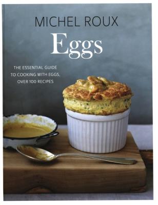 Eggs. Autor: Michel Roux. SmakLiter.pl Okładka książki Eggs