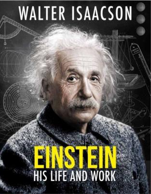Einstein The man, the genius and the Theory of Relativity. Autor: Isaacson Walter. SmakLiter.pl Okładka książki Einstein The man, the genius and the Theory of Relativity