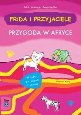 Okładka książki Frida i przyjaciele. Przygoda w Afryce w.2
