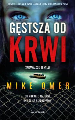 Gęstsza od krwi. Autor: Mike Omer. SmakLiter.pl Okładka książki Gęstsza od krwi