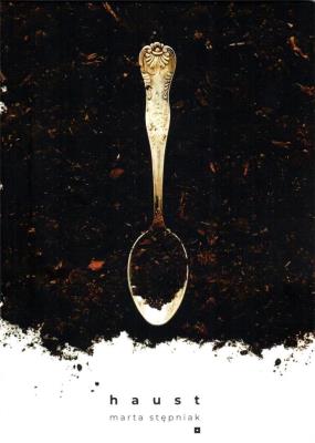 Haust. Autor: Marta Stępniak. SmakLiter.pl Okładka książki Haust