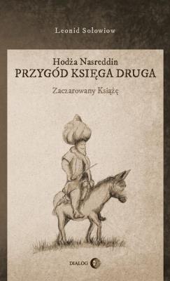 Okładka książki Hodża Nasreddin Przygód księga druga Zaczarowany książę