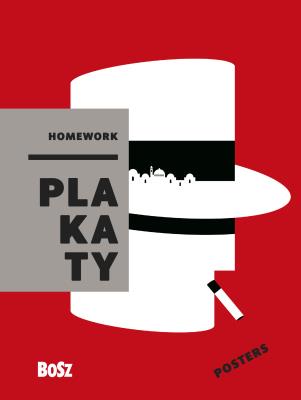 Homework. Plakaty. Autor: Opracowanie zbiorowe. SmakLiter.pl Okładka książki Homework. Plakaty
