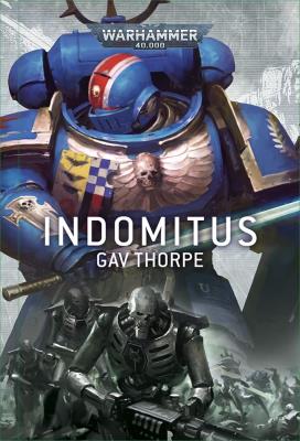 Indomitus. Autor: Gav Thorpe. SmakLiter.pl Okładka książki Indomitus