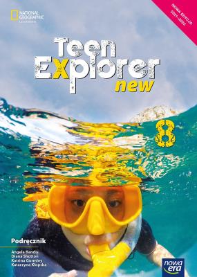 Okładka książki J. Angielski SP 8 Teen Explorer New Podr. 2021 NE