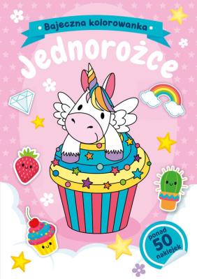 Jednorożce. Bajeczna kolorowanka. Autor: Natalia Berlik. SmakLiter.pl Okładka książki Jednorożce. Bajeczna kolorowanka