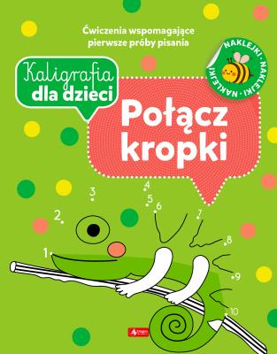 Okładka książki Kaligrafia dla dzieci. Połącz kropki
