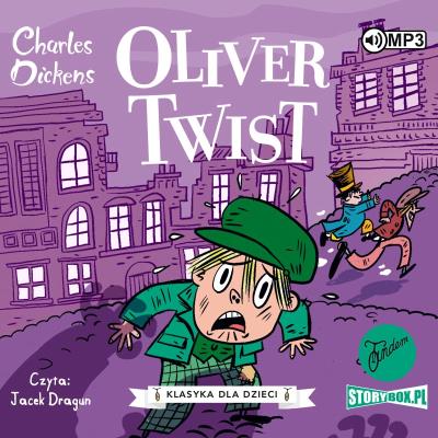 Okładka książki Klasyka dla dzieci. Charles Dickens. Tom 1. Oliwer Twist