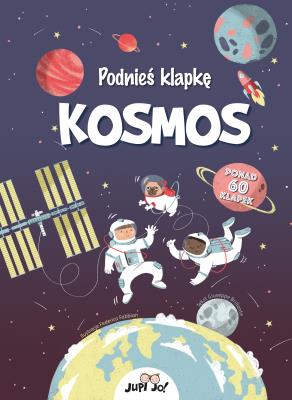 Okładka książki Kosmos. Podnieś klapkę