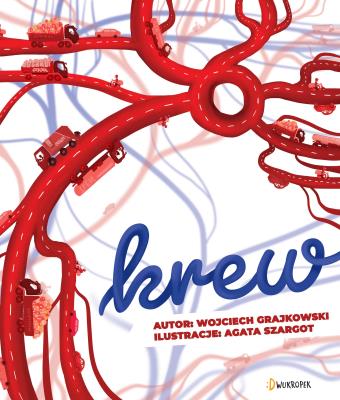 Krew. Autor: Grajkowski Wojciech. SmakLiter.pl Okładka książki Krew