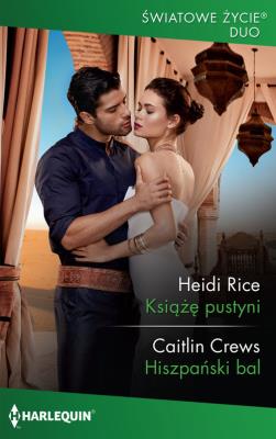 Książę pustyni. Autor: Rice Heidi, Crews Caitlin. SmakLiter.pl Okładka książki Książę pustyni