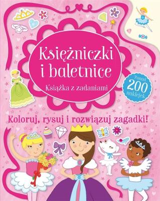 Okładka książki Księżniczki i baletnice. Książka z zadaniami